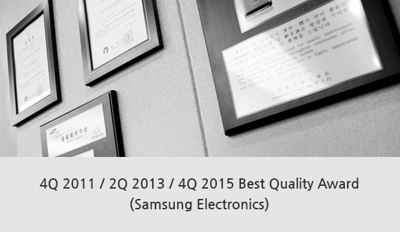 4Q 2011 / 2Q 2013 / 4Q 2015 Best Quality Award (Samsung Electronics)